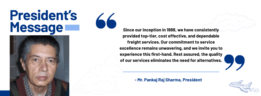 Sea Sky Cargo's President's Message