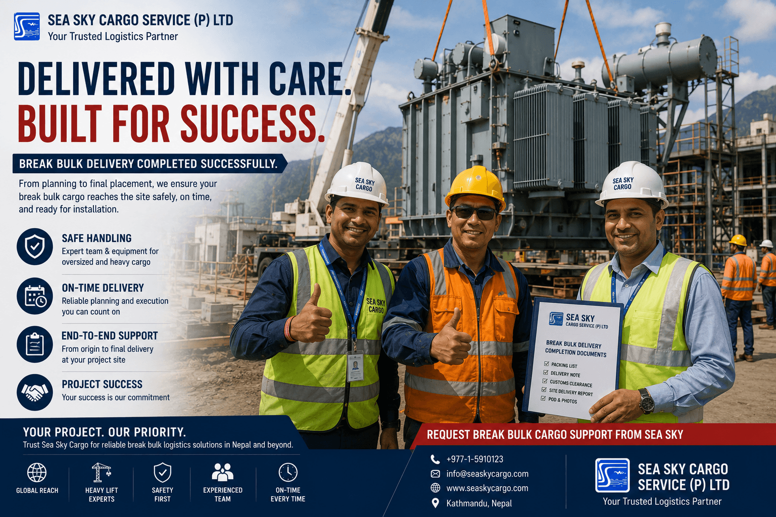 Request break bulk cargo support from Sea Sky.